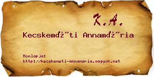 Kecskeméti Annamária névjegykártya